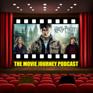 #142 - Harry Potter And The Deathly Hallows Part 2 / Our Top 5 Harry Potter Films