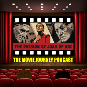 #146 - The Passion Of Joan Of Arc / Our Top 5 Films Of The 1920's