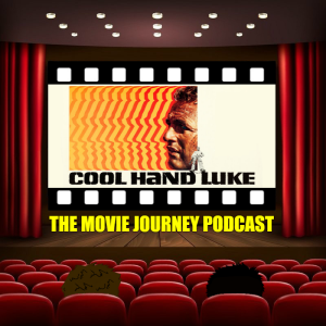 #38 - Cool Hand Luke / Our Top 5 Prison Films