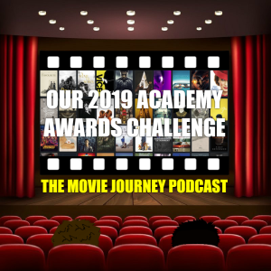 #48 - Our Academy Awards Challenge