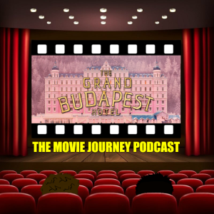 #51 - The Grand Budapest Hotel / Our Top 5 Wes Anderson Films