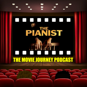 #74 - The Pianist / Our Top 5 Adrien Brody Films