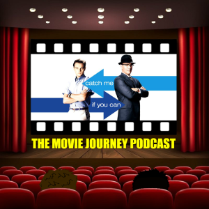 #78 - Catch Me If You Can / Our Top 5 Cat & Mouse Films