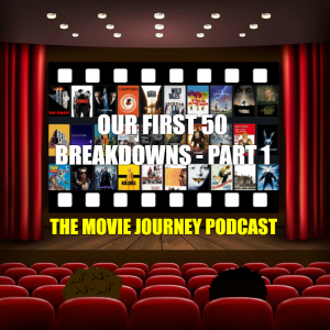 #90 - Our First 50 Breakdowns: Part 1