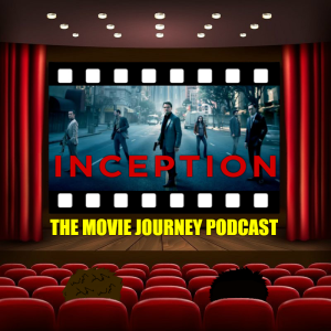 #95 - Inception / Our Top 5 Ambiguous Film Endings