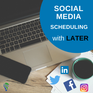 Scheduling Social Media Posts with LATER