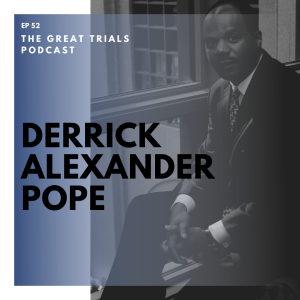 Derrick Alexander Pope | Hidden Legal Figures Podcast Collaboration | Holmes v. Danner