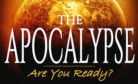 ~The Apocalypse - Are You Ready?~