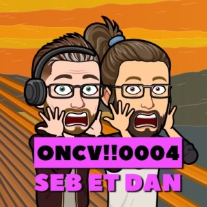 Oh non c'est vendredi!! épisode 0004 Seb et Dan