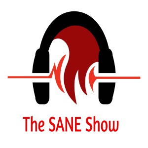 The SANE Show Episode 3