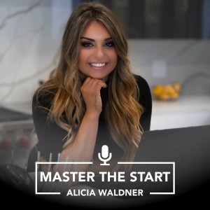 Master The Start #35 - Alicia Waldner