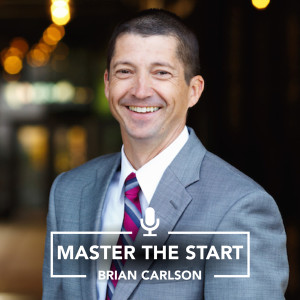 Master The Start #43 - Brian Carlson