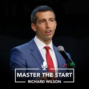 Master The Start #38 - Richard Wilson