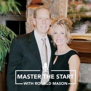 Master The Start #16 - Dr. Ronald Mason