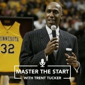 Master The Start #15 - Trent Tucker