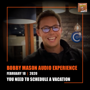 You Need To Schedule A Vacation