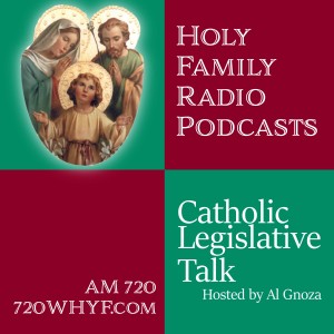 clt031 - Catholic Legislative Talk (9/12/19)