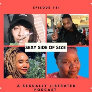 Sexy Side of Size Episode #51: Mad.Lines & Chef Ren
