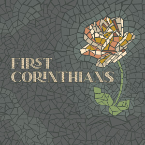 1 Corinthians - Chapter 1 Pt. 2 (C. Trimble 1-9-22)