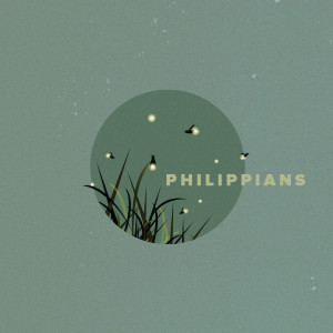 Philippians - Chapter 4 (C. Trimble 2-14-21)