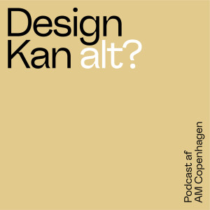 Design kan alt?