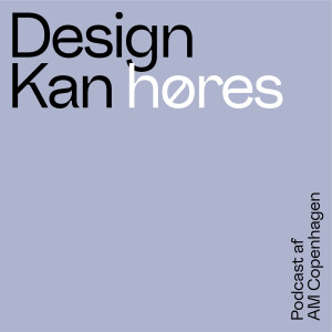 Design Kan høres