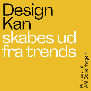 Design Kan skabes ud fra trends