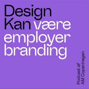 Design Kan være employer branding