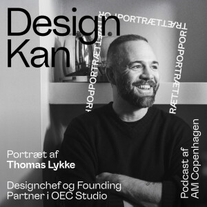 Design Kan - Portræt Thomas Lykke