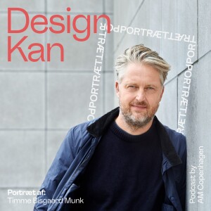 Design Kan - Portræt Timme Bisgaard Munk