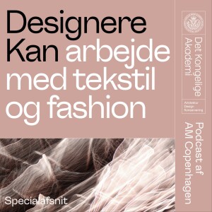 Designere Kan arbejde med tekstil og fashion