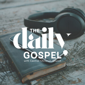 The Daily Gospel, Day 24: John 1-3