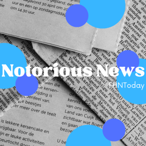 Notorious News Ep: 2