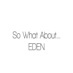 So What About EDEN: Ethan Van Horn and Phoebe Primeau Talk About EDEN's New Album 'No Future'