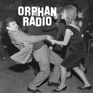 Orphan Radio #98 with Benji