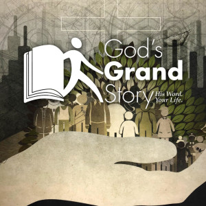 God's Grand Story - Abide in Jesus