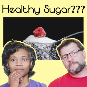 Healthy Sugar is THE Myth! - Healthy Ketogenic Diet
