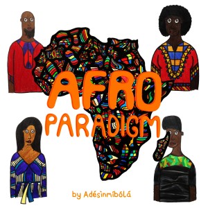 Introducing Afro Paradigm