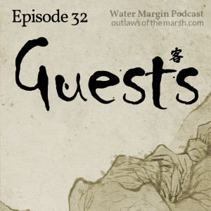 Water Margin 032: Guests