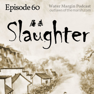 Water Margin 060: Slaughter