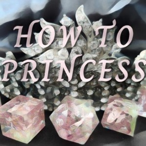 [HTP] How To Princess - Ep Zero
