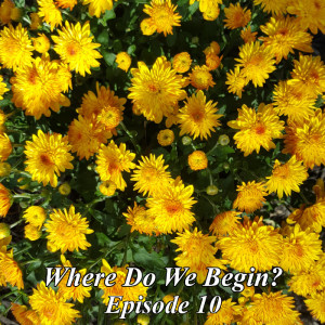 Where Do We Begin Episode #10: USDA Loremasters