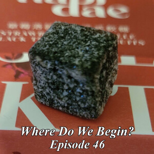 Where Do We Begin Episode #46: Treats Enjoyer First Class