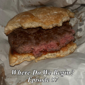 Where Do We Begin Episode #57: Brant Summer