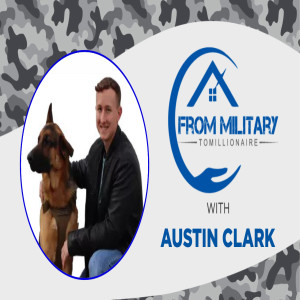 Getting Started With Real Estate In Your First Enlistment with Austin Clark!