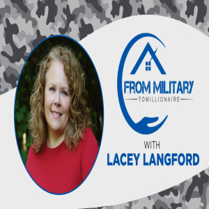 Military Money Expert Explains the Importance of Financial Management for Service Members - with Lacey Langford