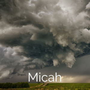 Micah 01: Why does God get angry?