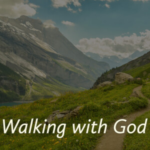 Walking with God 05: Eyes on the promise