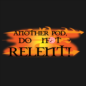 Episode #4 - The Do Not Relent Holiday Special