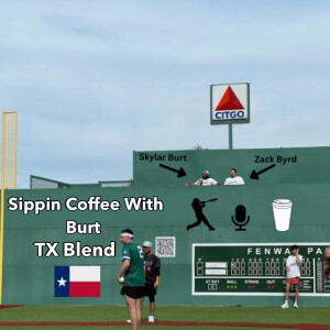 Ep: 7 Sippin Coffee With Burt The TX Blend